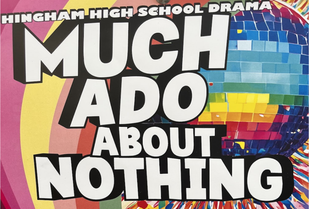Photo Credits: Anna Post, poster by HHS Drama Club
Last Friday and Saturday, the HHS drama club performed their rendition of Shakespeare’s “Much Ado About Nothing.” 
