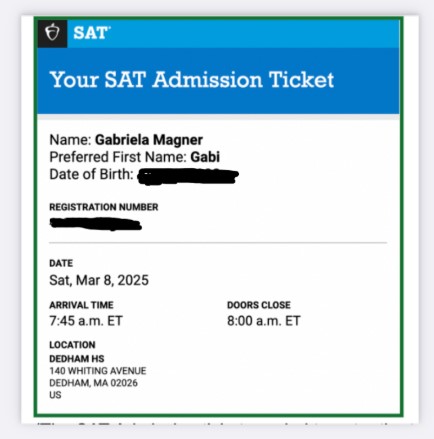 (The SAT Admission ticket needed to enter the test center and take it. -Gabi Magner)
